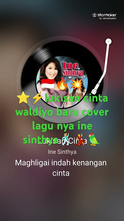 lukisan cinta waldiyo cover lagu nya ine sinthya🇮🇩🕺🏼💃🦜⭐💥🔥