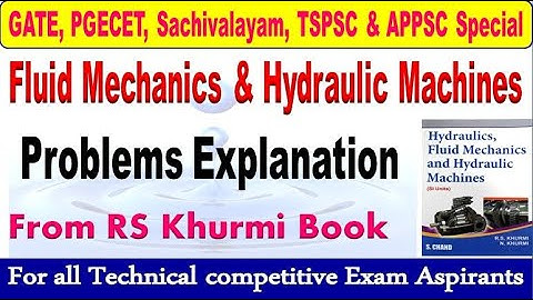 Fluid Mechanics Problems explanation from RS Khurmi Book for all Mech Exam aspirants by SRINIVASMech