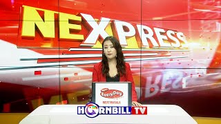 NORTHEAST EXPRESS | 08th MAY | HORNBILLTV