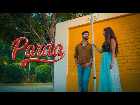 PARDA - Tarun Bhagat || Official Music Video || Punjabi x Hindi Indie Pop