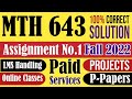 MTH643 Assignment 1 Fall 2022 Solution|MTH 643|Assignment|Fall 2022|Solution|MATLAB|EZPLOT|TITLE|VU.
