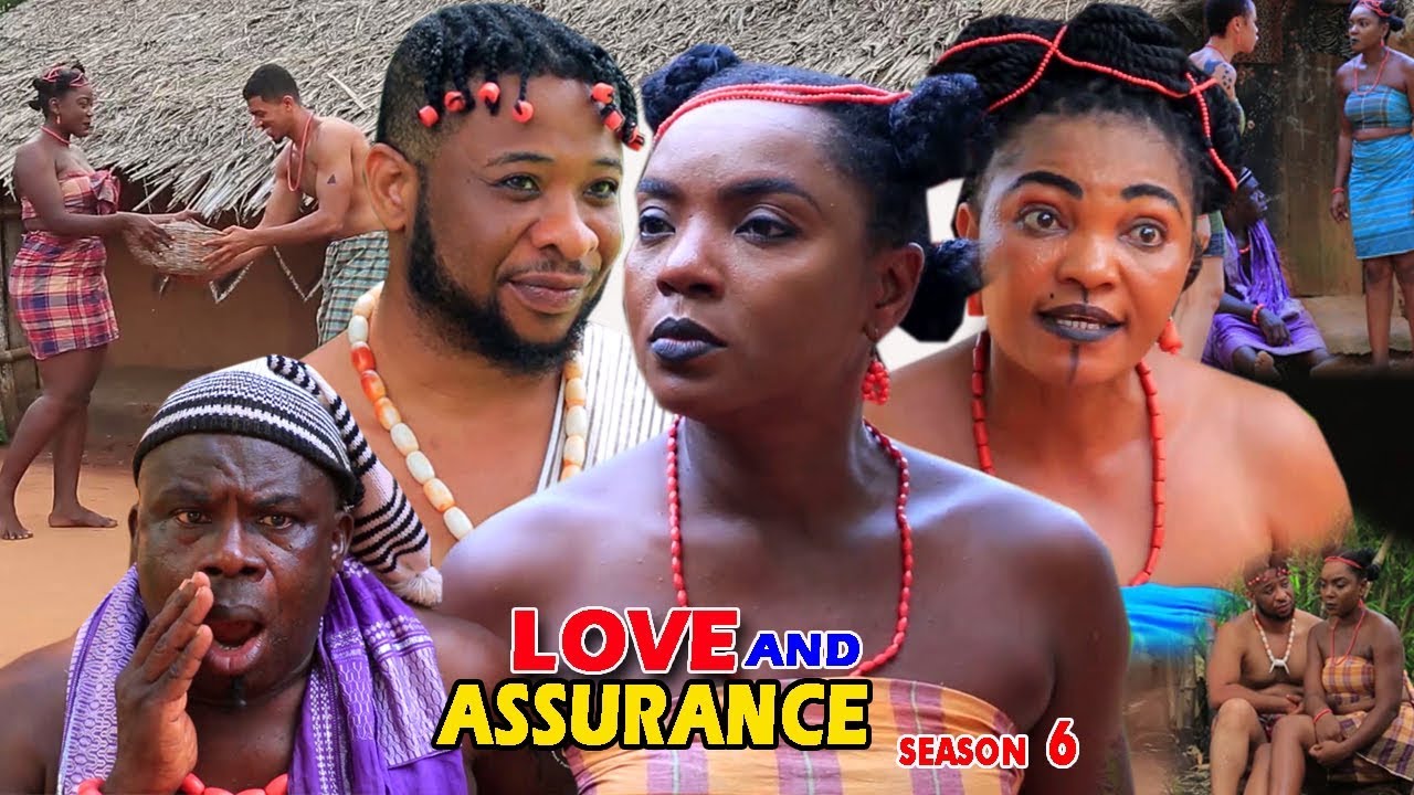 Download Love And Assurance Season 6 - (New Movie) 2018 Latest Nigerian Nollywood Movie Full HD | 1080p