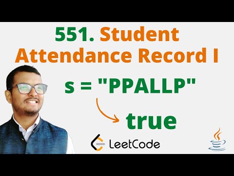 551. Student Attendance Record - Java || LeetCode