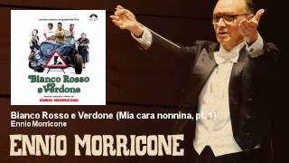 Video thumbnail of "Ennio Morricone - Mia cara nonnina, pt. 1 - Bianco Rosso E Verdone (1981)"