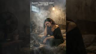 Xəyyam - Yanmış Bir Adam Cover 2025