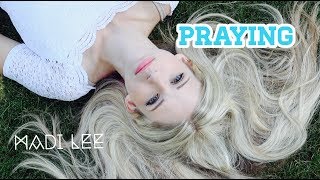 Video thumbnail of "Praying - Kesha (Cover by Madi Lee)"