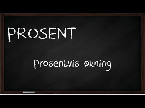 Prosentvis økning: