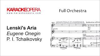Karaoke Opera: Lenski's Aria - Eugene Onegin (Tchaikovsky) Orchestra only version with printed music