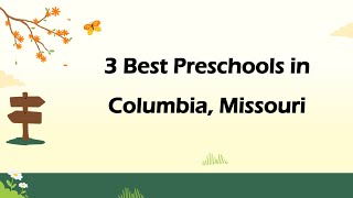3 Best Preschools in Columbia, Missouri | Early Learning Centers