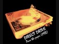 DIRECT DRIVE - Pass The Paper (remix)