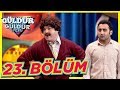 Güldür Güldür Show 23. Bölüm Tek Parça Full HD