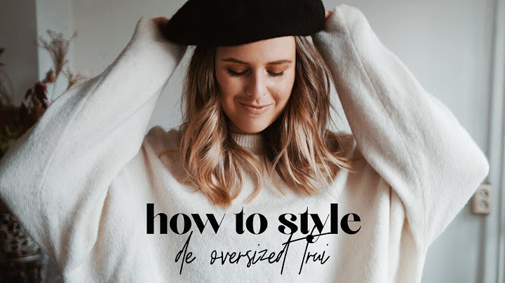HOW TO STYLE #1 DE OVERSIZED TRUI?  5 LOOKS! | billie rose