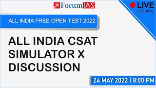 All India Free Open Test 2022 | All India CSAT Simulator X Discussion | ForumIAS
