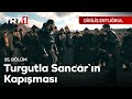 Dirili erturul 95 blm  turgutla sancarn kapmas