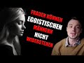 Weshalb Frauen auf Egoisten stehen und wie du es auch wirst