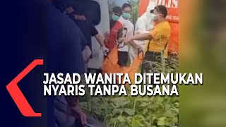 Temuan Mayat Wanita Nyaris Tanpa Busana Gegerkan Warga