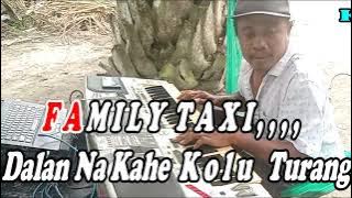 Family Taksi By Bily S & Ika S | Versi Patam Manual || KARAOKE KN7000 FMC