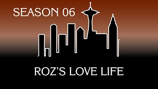 Frasier Season 06: Roz Doyle's Love Life