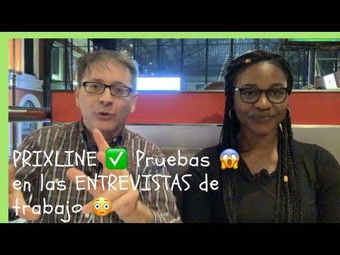 PRIXLINE ✅ Pruebas 😱en las ENTREVISTAS de trabajo 😳