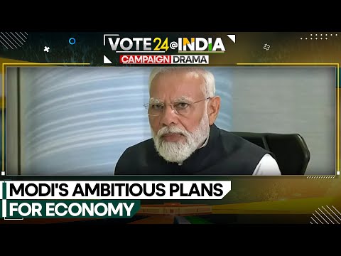 Report: PM Modi sets ambitious goals for Indian economy | India Election 2024 | WION