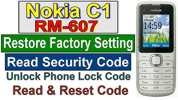 How To Read Nokia C1 Security Code, Reset Nokia C1-01 RM-607 Security Code, Nokia C1 Phone Lock Code