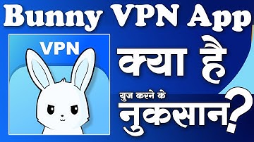 How To Use Bunny VPN App | Bunny VPN App Kaise Use Kare | Bunny Vpn App Kya hai | VPN for Android