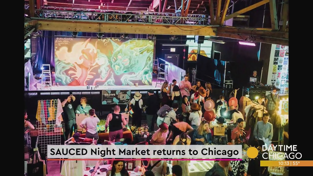 SAUCED Night Market returns to Chicago YouTube