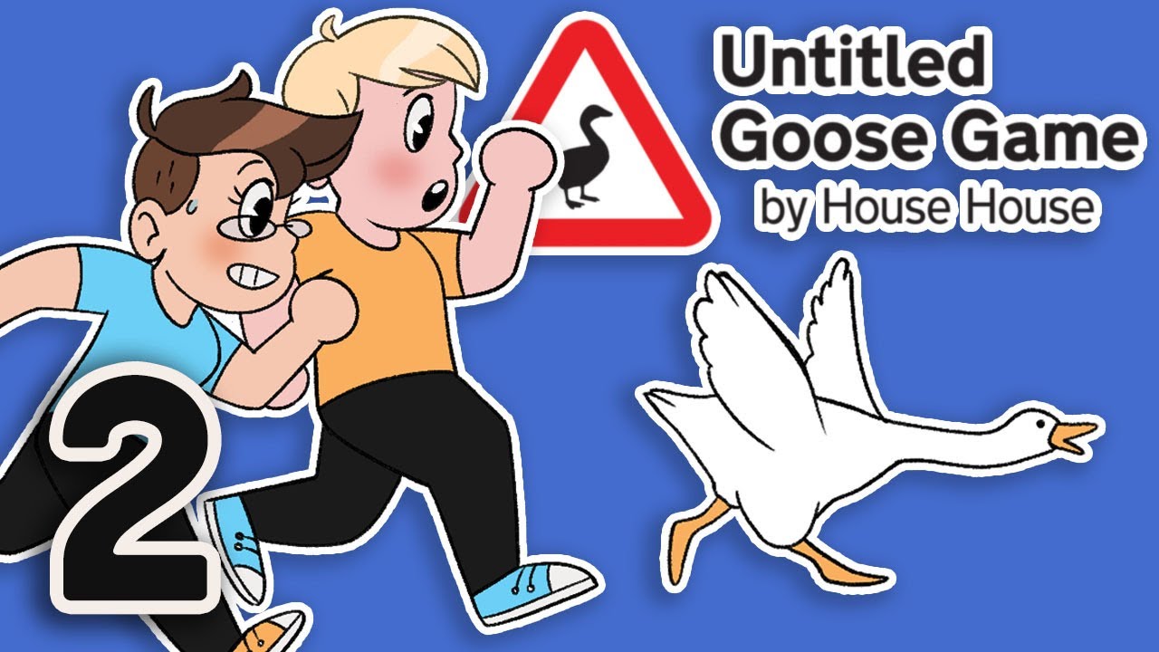 untitled goose game part 2