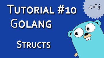 Golang Tutorial #10 | Tamil Tutorials