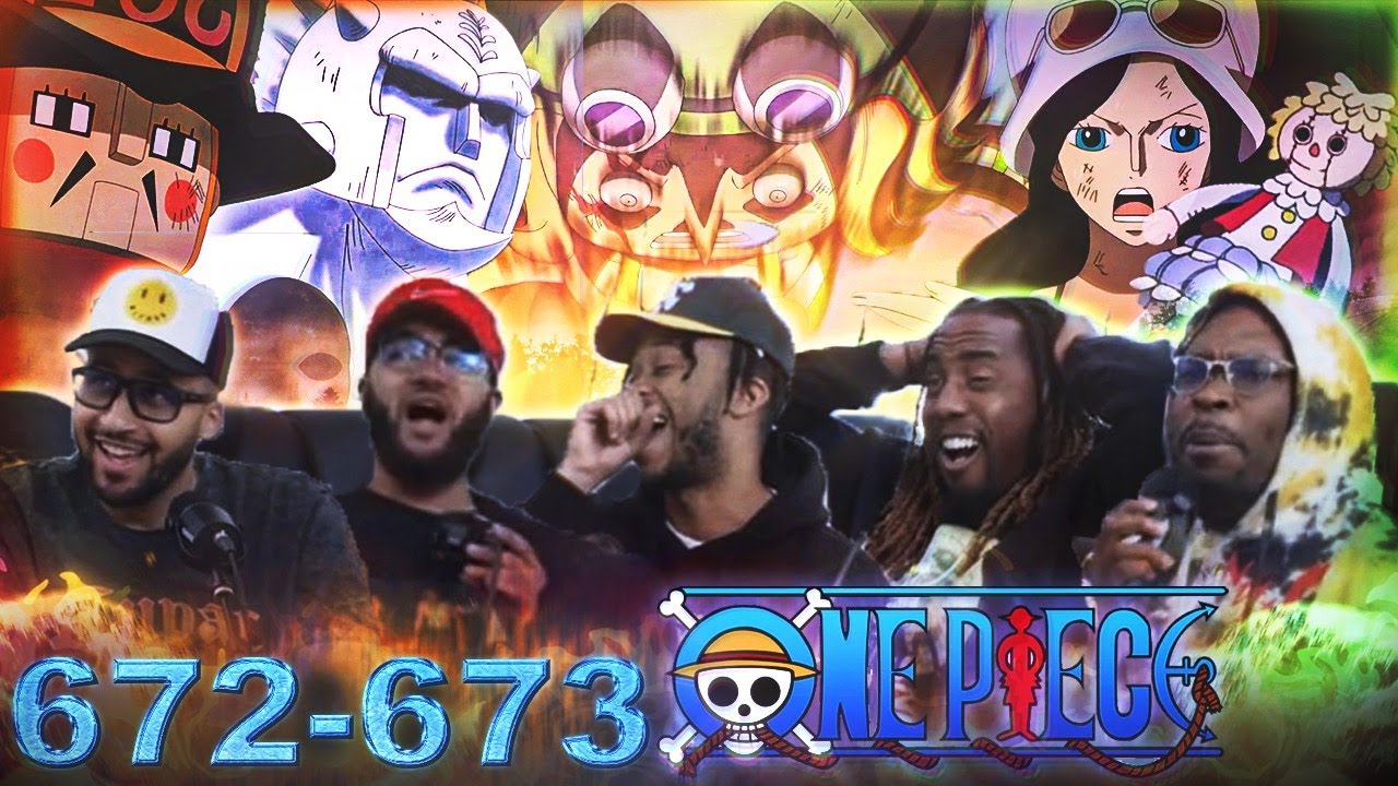 One Piece EP 672/673 Reaction - YouTube