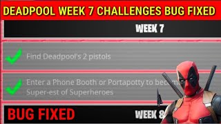 Deadpool Week 7 Challenges BUG FIXED - How to Fix Deadpool Week 7 Challenges *WORKING METHOD*