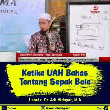 •Ustadz Adi Hidayat | bahas sepak bola