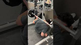 Vertically challenged 😅#fitness #gym #funny #relatable