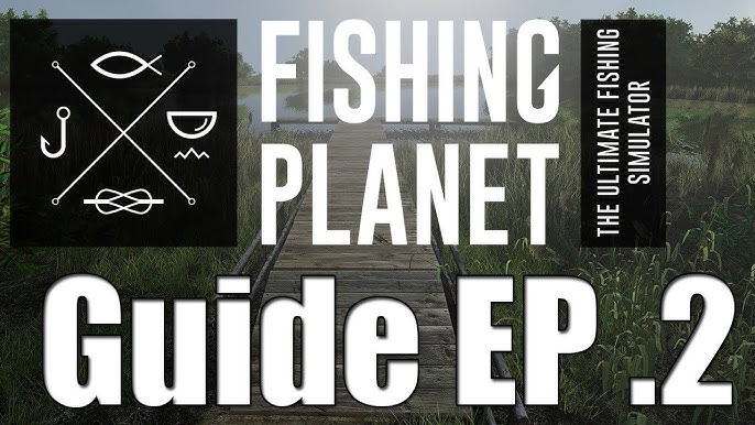 Fishing Planet - Beginners Guide - EP. 1 Lonestar Lake 