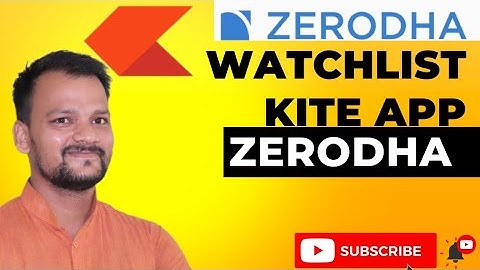 Zerodha me watchlist kaise Banaye Watchlist In Zerodha