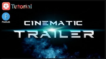 Cara Membuat CINEMATIC INTRO TRAILER 2D |  KineMaster Tutorial