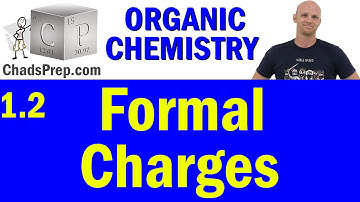 1.2 Formal Charges | Organic Chemistry