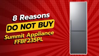 Summit Appliance FFBF235PL | 8 Reasons NOT to Buy! 🚫❄️
