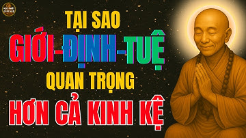 Lục Tổ Huệ Năng: Tại Sao Giới - Định -Tuệ Quan Trọng Hơn Cả Kinh Kệ - Học Phật Giác Ngộ !