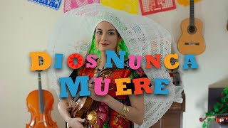 Video thumbnail of "Canciones fáciles para Violín del Día de Muertos 1 - DIOS NUNCA MUERE"