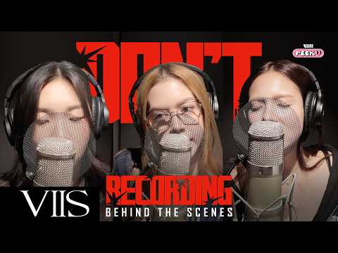 [VIIS PEEK 👀] VIIS ‘ โดน (DON’T)’ | Recording Behind The Scenes 🎙️