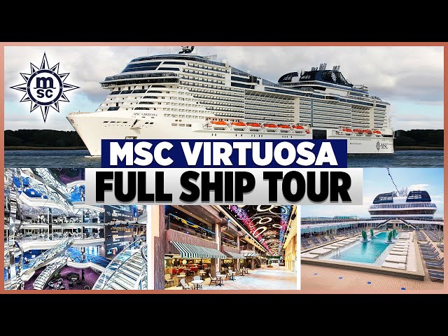 MSC Cruises | MSC Virtuosa FULL Ship Tour 2023 class=