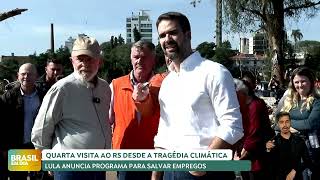 Lula anuncia programa para salvar empregos no Rio Grande do Sul