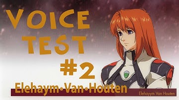 Xenogears: AHHR - Elly Voice Test (new)