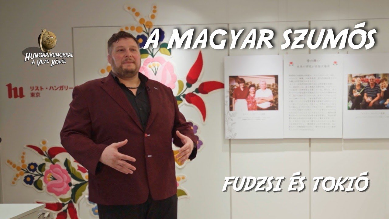 A magyar szumós: Tóth Attila - Hungarikumokkal a világ körül 9. évad 4. rész