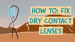 Dry contact lenses, how should I fix them? | Optometrist Explains