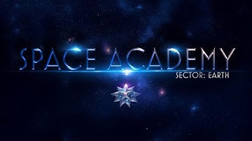 Space Academy Trailer and Main Intro
