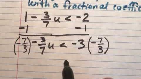 Solving a two-step linear inequality with a fractional coefficient