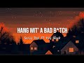 HANG WIT A BAD B TCH Sexyy Red Ft Key Glock Lyrics Video
