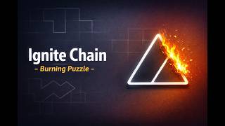Ignite Chain – Burning Puzzle Game | Chain Reaction Logic Game Demo | Unity Mobile Game screenshot 2
